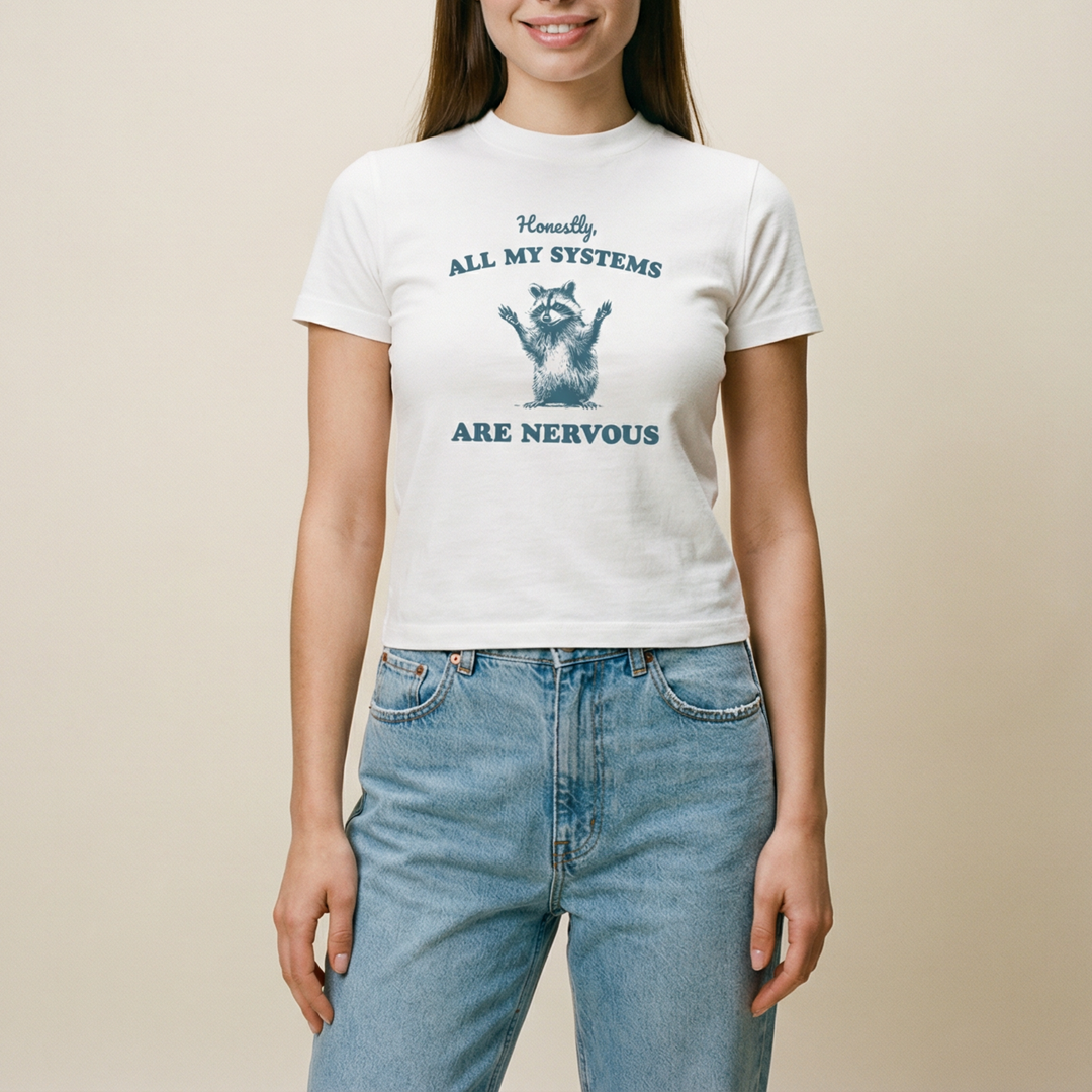 All my systems are nervous