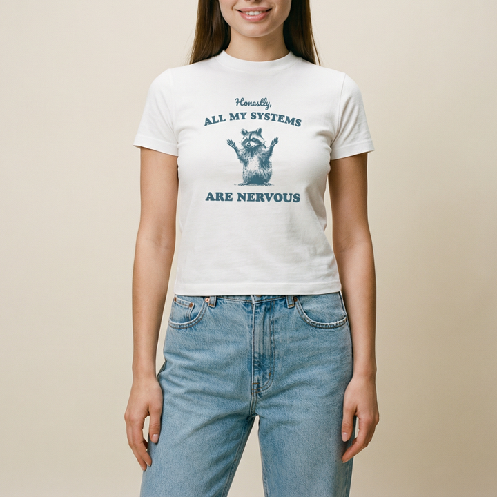 All my systems are nervous