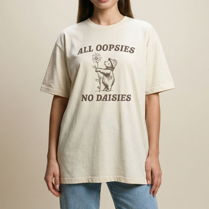 All Oopsies No Daises