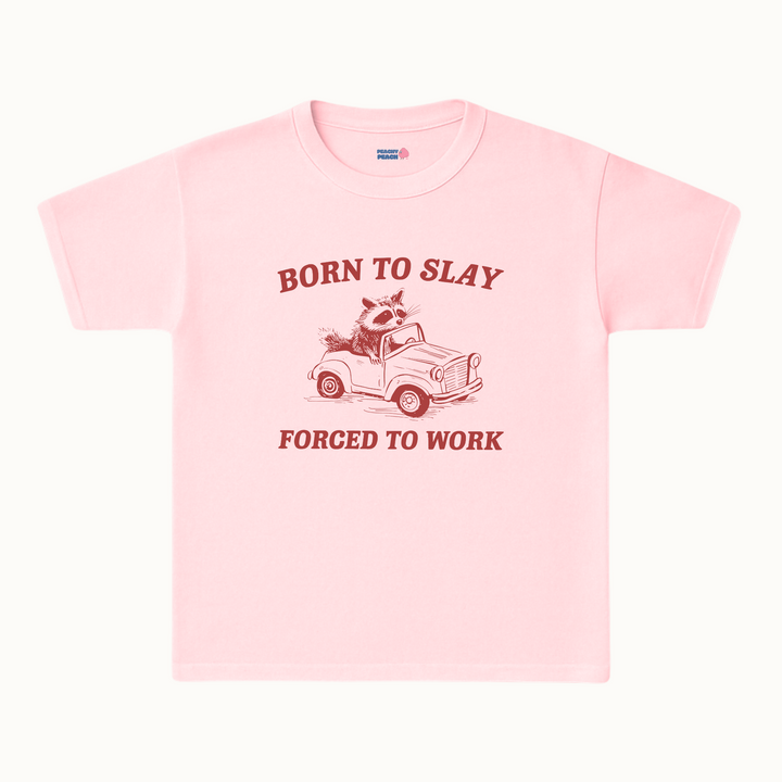 Born to slay, forced to work