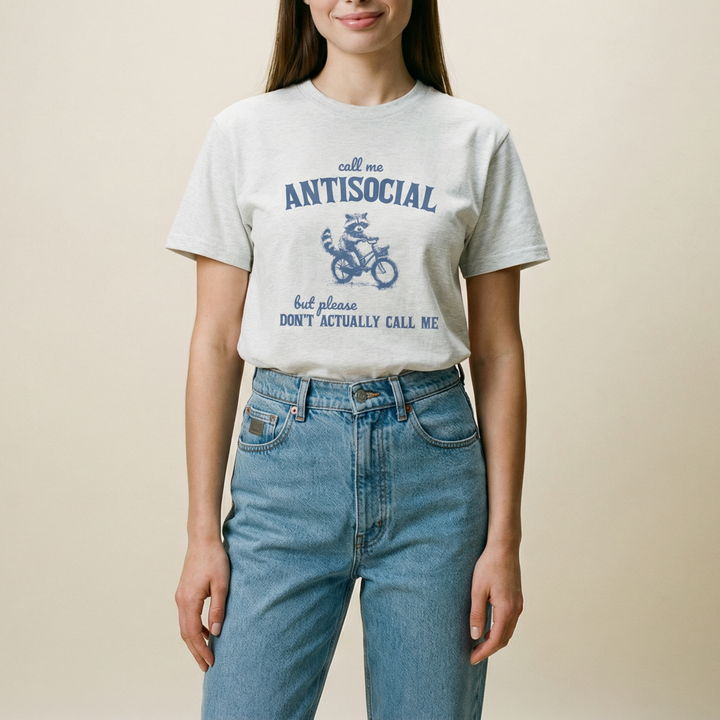 Call me antisocial, but don't actually call me