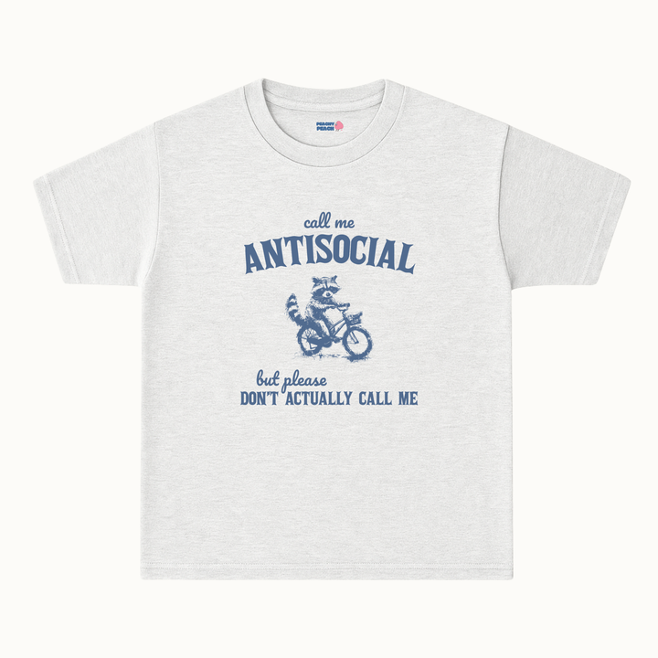 Call me antisocial, but don't actually call me