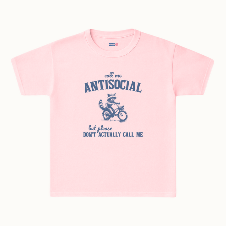 Call me antisocial, but don't actually call me
