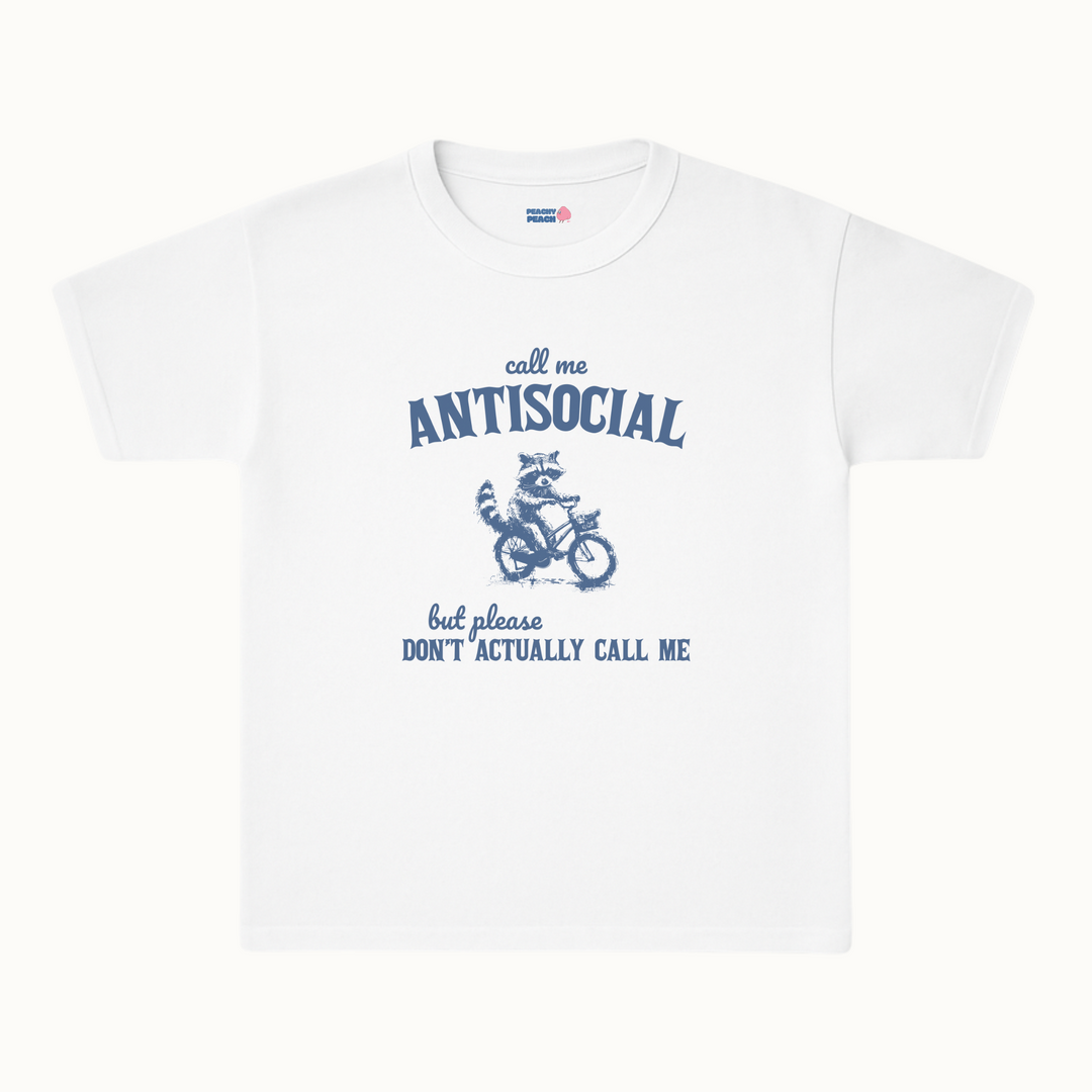 Call me antisocial, but don't actually call me