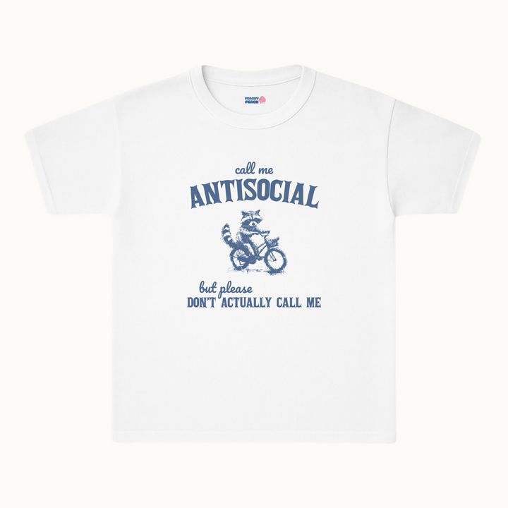 Call me antisocial, but don't actually call me