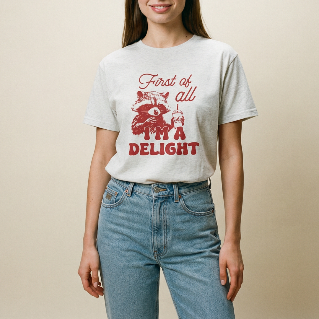 First of all, i'm a delight