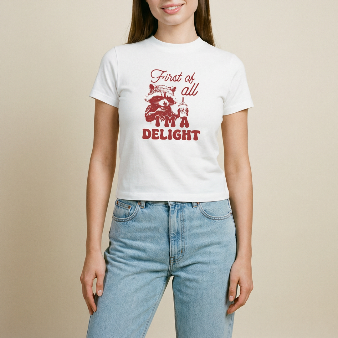 First of all, i'm a delight