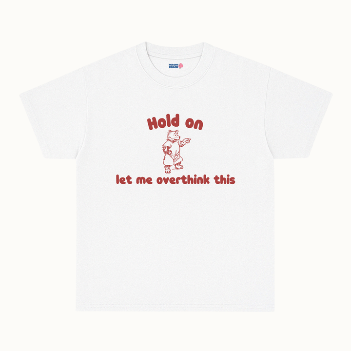 Hold on let me overthink this