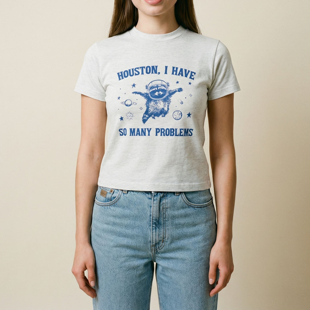 Houston, I have so many problems