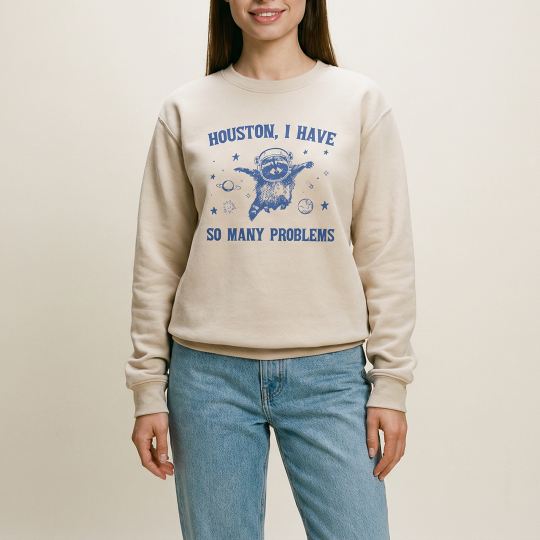 Houston, I have so many problems