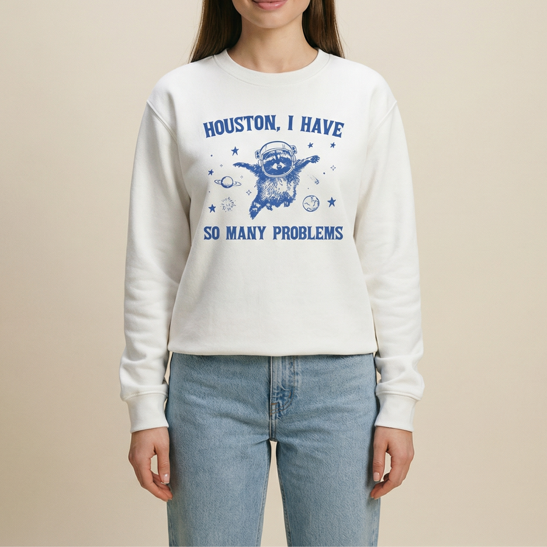 Houston, I have so many problems