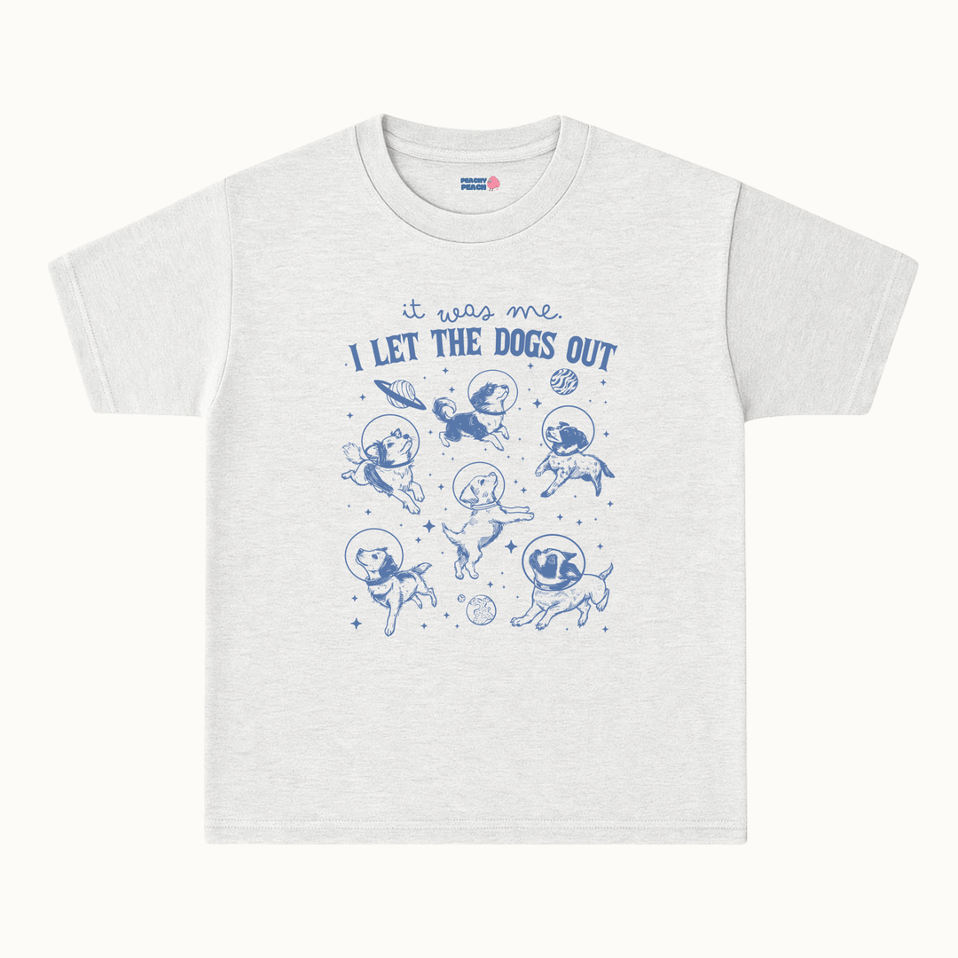 I let the dogs out