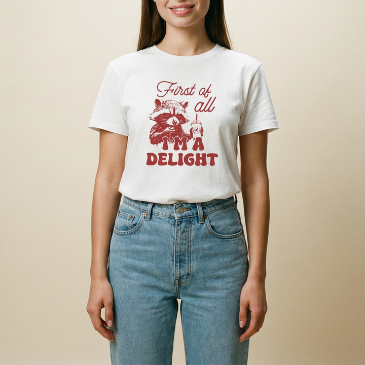 First of all, i'm a delight