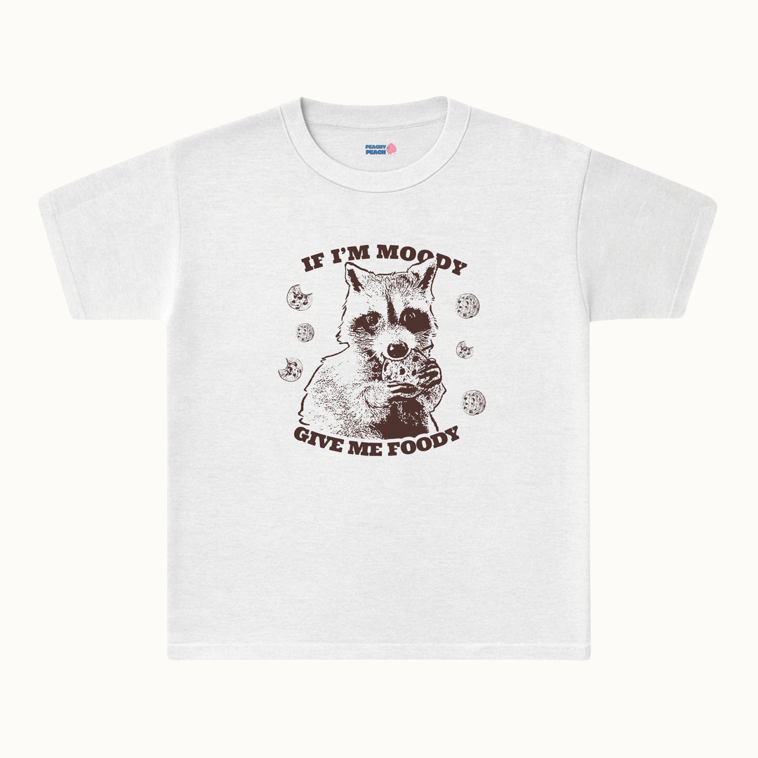 If i'm moody, give me foody