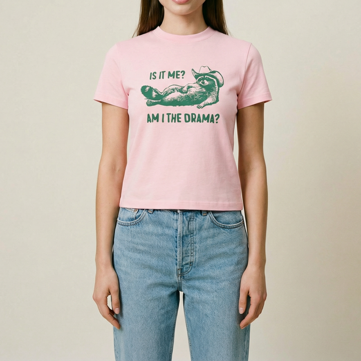 Is it me? Am I the drama?