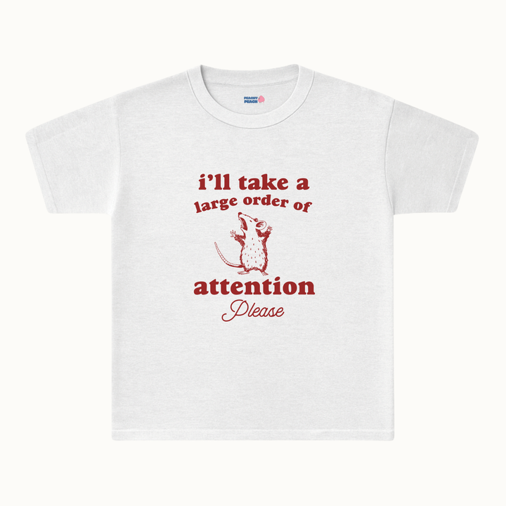 I'll take a large order of attention please