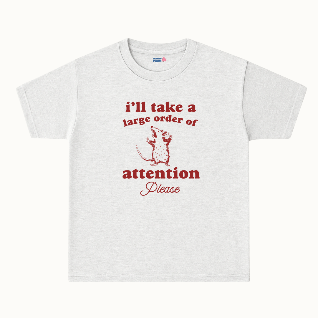I'll take a large order of attention please