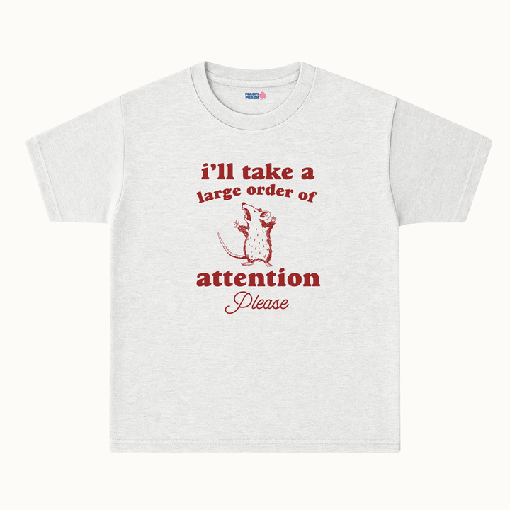 I'll take a large order of attention please