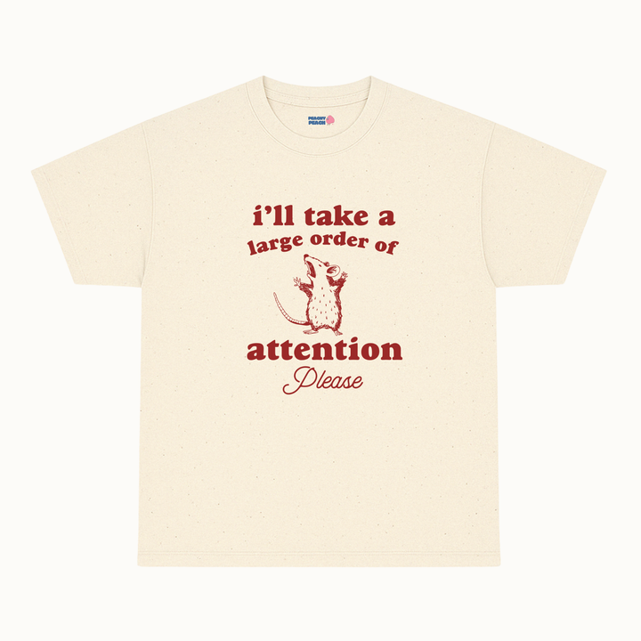 I'll take a large order of attention please