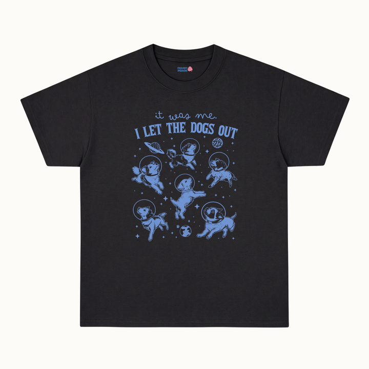 I let the dogs out