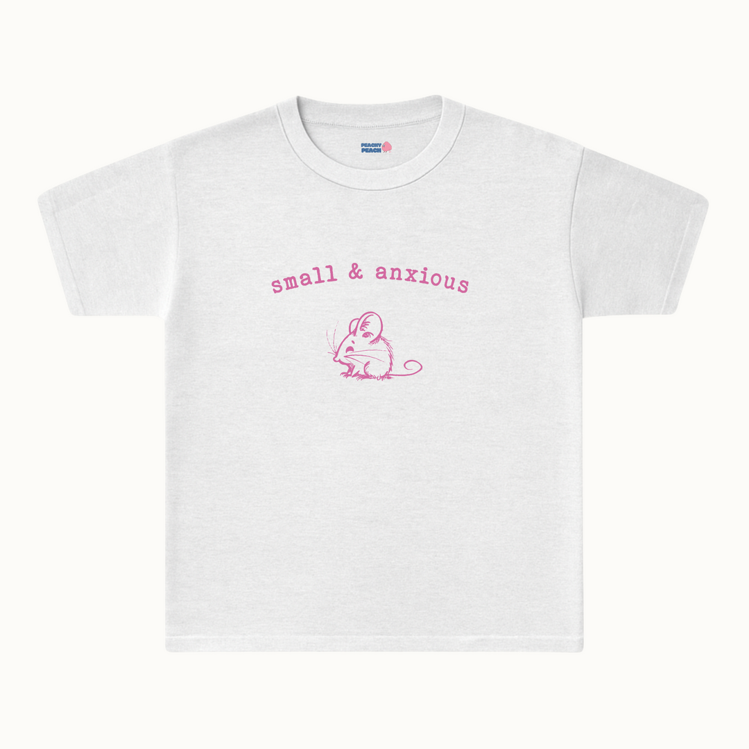 Small & Anxious