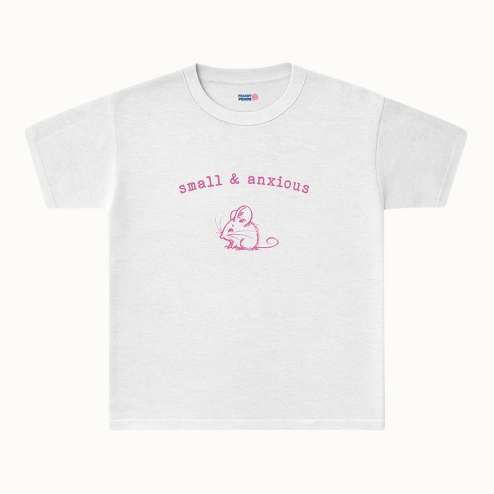 Small & Anxious