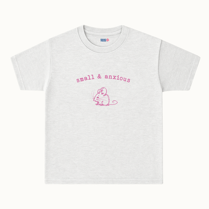 Small & anxious