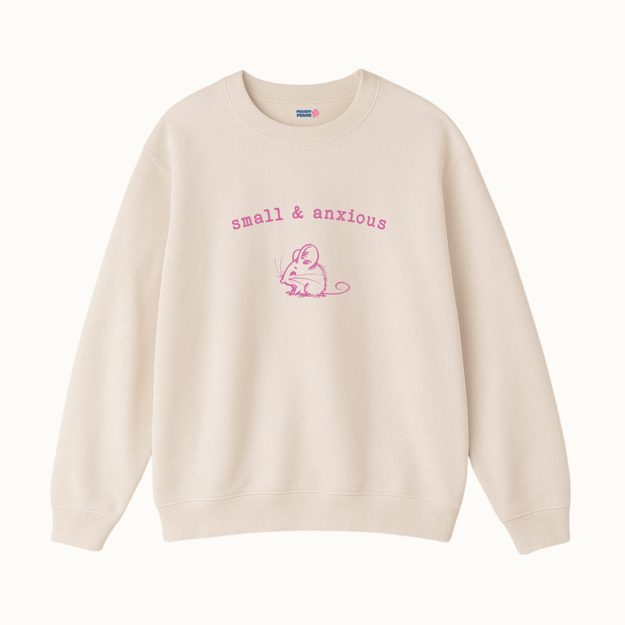 Small & anxious