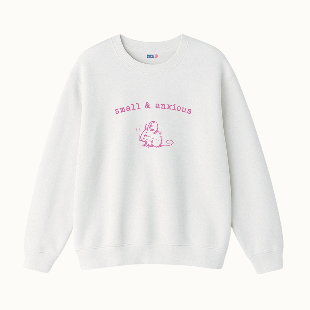 Small & anxious