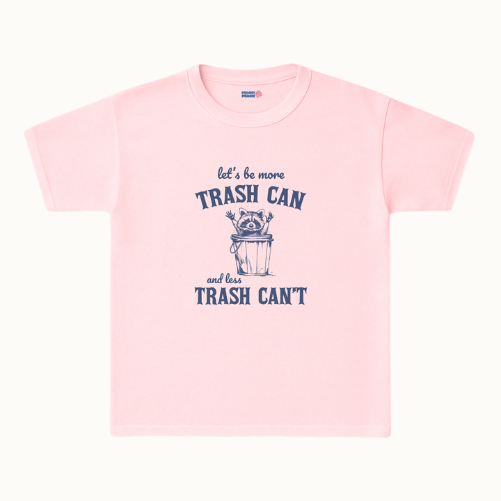 Let's be more trash can
