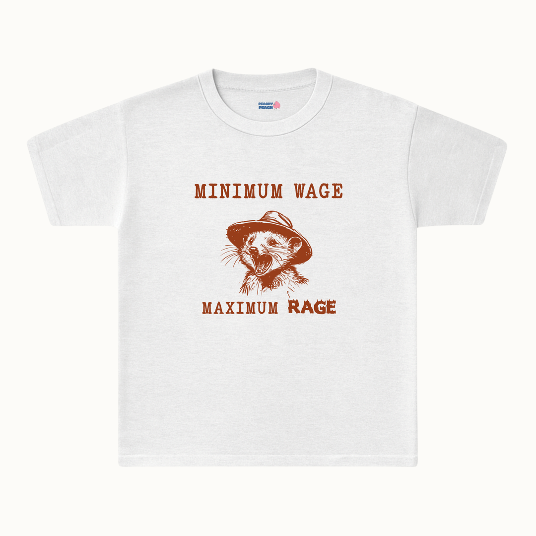 Minimum wage, maximum rage