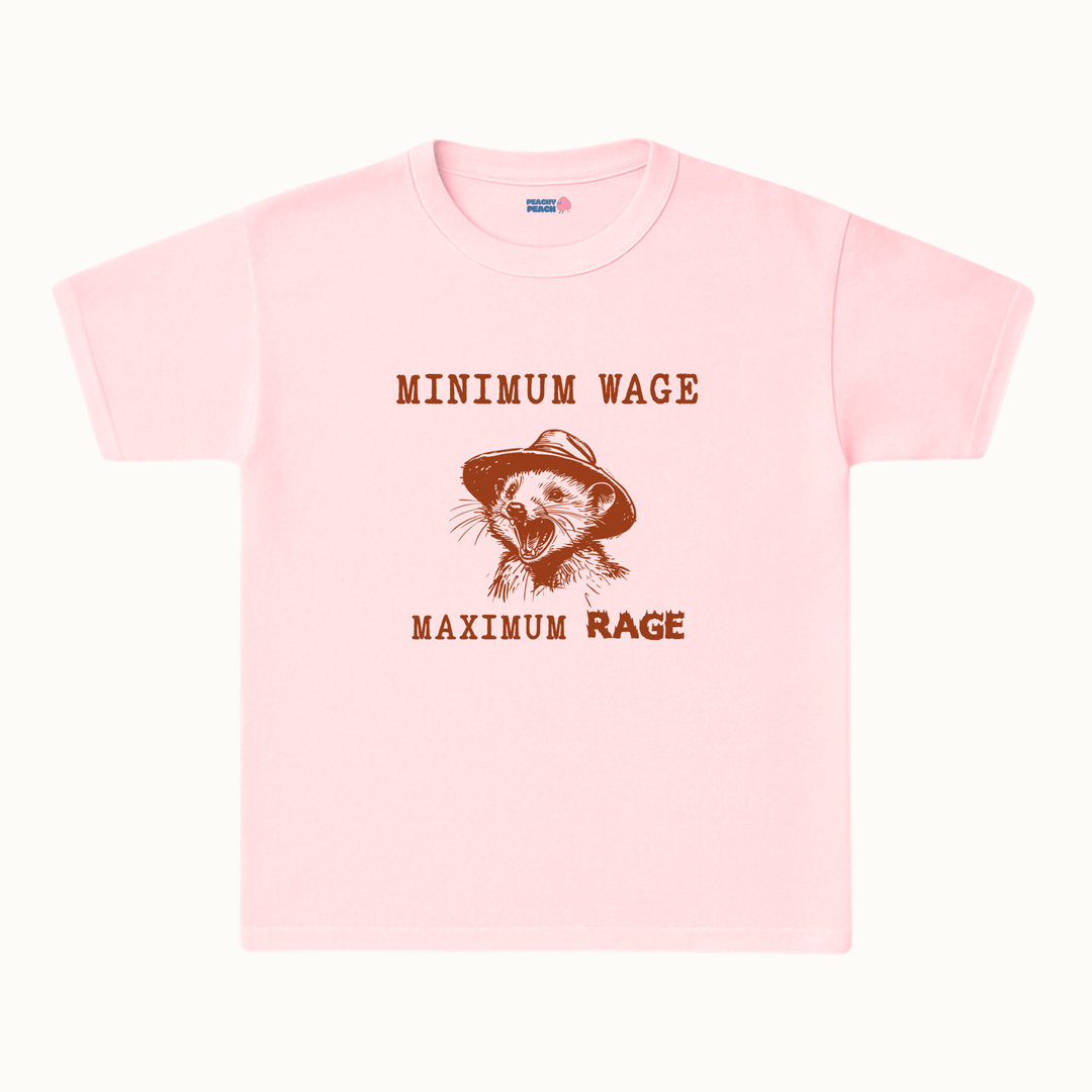Minimum wage, maximum rage